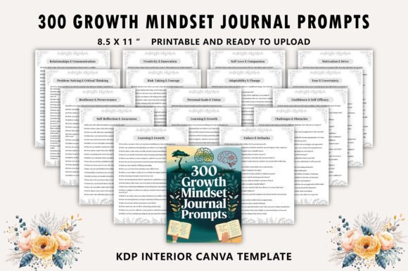 300 Growth Mindset Journal Prompts: A Comprehensive Tool for Personal Development