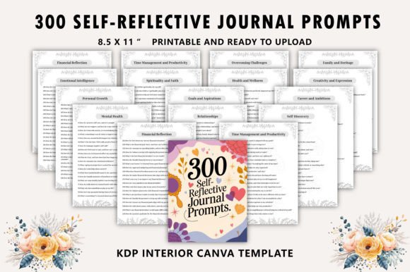 300 Self-Reflective Journal Prompts